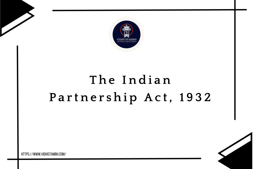 The Indian Partnership Act, 1932
